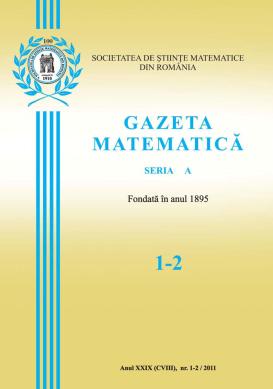 Gazeta Matematica Seria A, 2011, Nr 1-2 - Click Image to Close