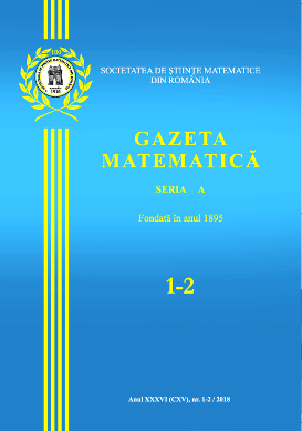 Gazeta Matematica Seria A, 2018, Nr 1-2 - Click Image to Close