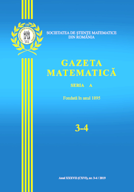 Gazeta Matematica Seria A, 2019, Nr 3-4 - Click Image to Close