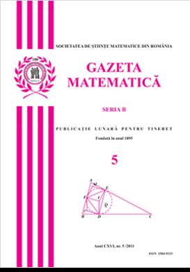 Gazeta Matematica Seria B, 2011, Nr 5 - Click Image to Close