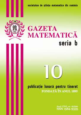 Gazeta Matematica Seria B, 2011, Nr 10 - Click Image to Close