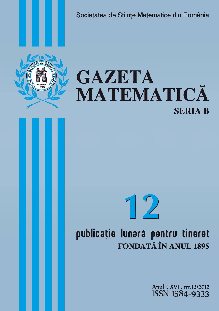 Gazeta Matematica Seria B, 2012, Nr 12 - Click Image to Close