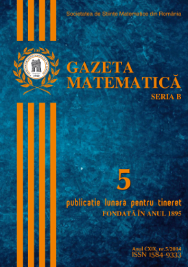 Gazeta Matematica Seria B, 2014, Nr 5 - Click Image to Close