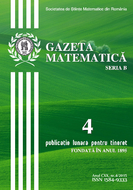 Gazeta Matematica Seria B, 2015, Nr 4