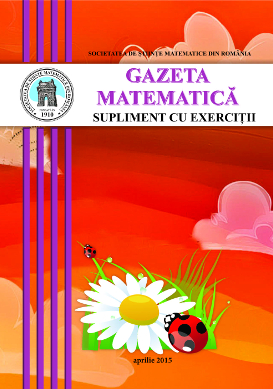 Gazeta Matematica Seria B, 2015, Nr 4 - Click Image to Close
