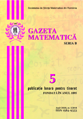 Gazeta Matematica Seria B, 2018, Nr 5 - Click Image to Close