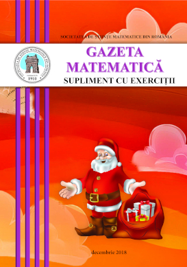 Gazeta Matematica Seria B, 2018, Nr 12 - Click Image to Close