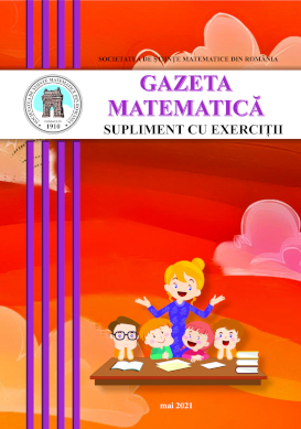 Gazeta Matematica Seria B, 2021, Nr 5 - Click Image to Close