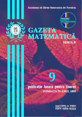 Gazeta Matematica Seria B, 2021, Nr 9 - Click Image to Close