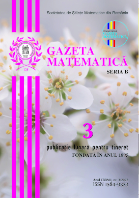 Gazeta Matematica Seria B, 2022, Nr 3 - Click Image to Close