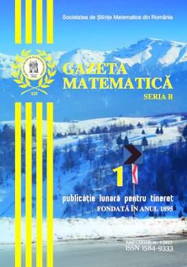 Gazeta Matematica Seria B, 2023, Nr 1 - Click Image to Close