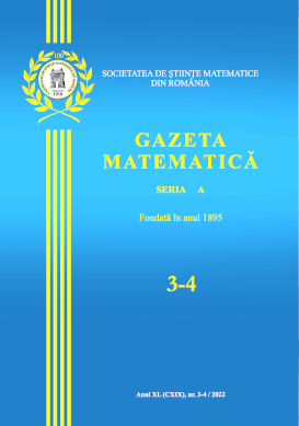 Gazeta Matematica Seria A, 2022, Nr 3-4