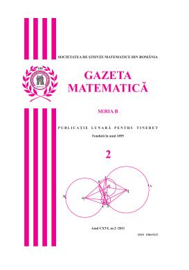 Gazeta Matematica Seria B, 2011, Nr 2 - Click Image to Close