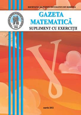 Gazeta Matematica Seria B, 2012, Nr 3