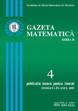Gazeta Matematica Seria B, 2012, Nr 4 - Click Image to Close
