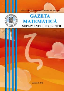 Gazeta Matematica Seria B, 2012, Nr 11 - Click Image to Close