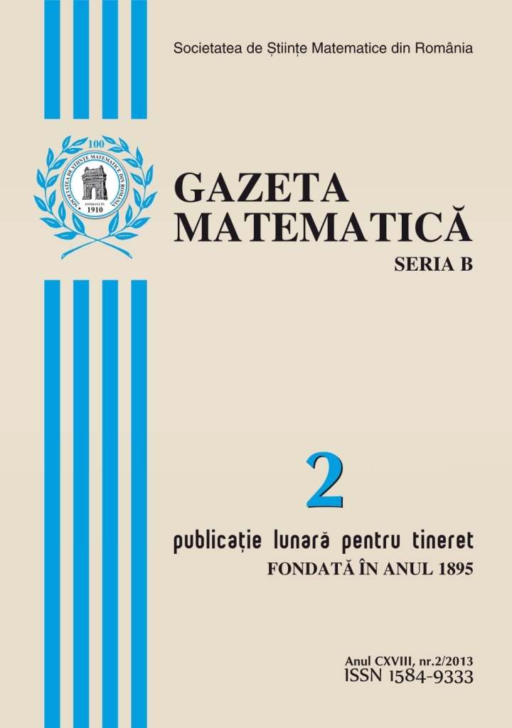 Gazeta Matematica Seria B, 2013, Nr 2 - Click Image to Close