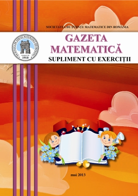 Gazeta Matematica Seria B, 2013, Nr 5 - Click Image to Close