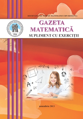 Gazeta Matematica Seria B, 2013, Nr 11 - Click Image to Close