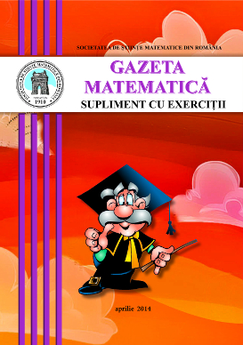 Gazeta Matematica Seria B, 2014, Nr 4
