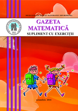 Gazeta Matematica Seria B, 2014, Nr 10 - Click Image to Close