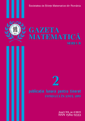 Gazeta Matematica Seria B, 2015, Nr 2 - Click Image to Close