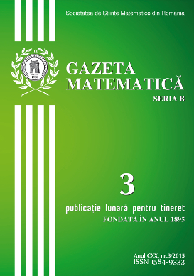 Gazeta Matematica Seria B, 2015, Nr 3
