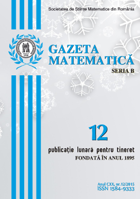 Gazeta Matematica Seria B, 2015, Nr 12