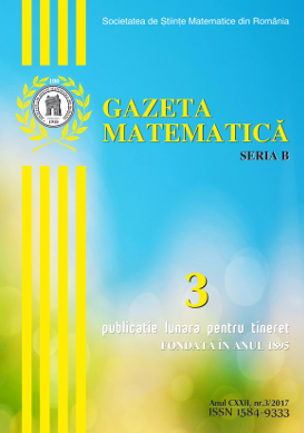 Gazeta Matematica Seria B, 2017, Nr 3
