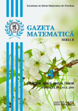 Gazeta Matematica Seria B, 2017, Nr 4 - Click Image to Close