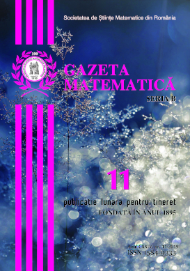 Gazeta Matematica Seria B, 2019, Nr 11 - Click Image to Close