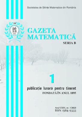 Gazeta Matematica Seria B, 2020, Nr 1