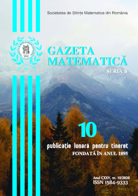 Gazeta Matematica Seria B, 2020, Nr 10
