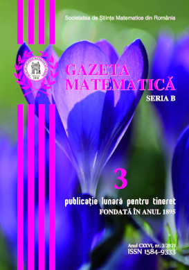 Gazeta Matematica Seria B, 2021, Nr 3 - Click Image to Close