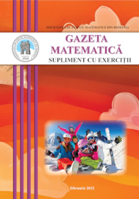 Gazeta Matematica Seria B, 2022, Nr 2 - Click Image to Close