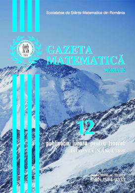 Gazeta Matematica Seria B, 2022, Nr 12