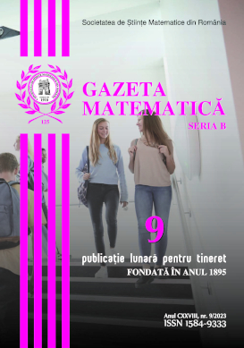 Gazeta Matematica Seria B, 2023, Nr 9