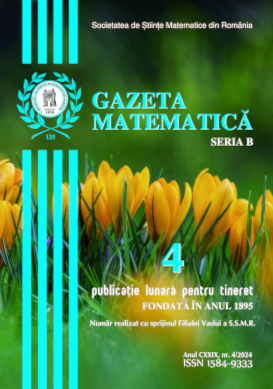 Gazeta Matematica Seria B, 2024, Nr 4