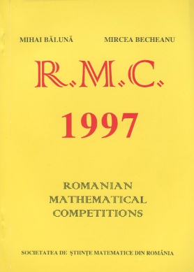 Romanian Mathematical Competitions, 1997