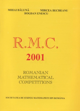 Romanian Mathematical Competitions, 2001