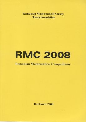 Romanian Mathematical Competitions, 2008 Romanian Mathematical Competitions, 2008